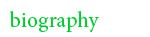 biography